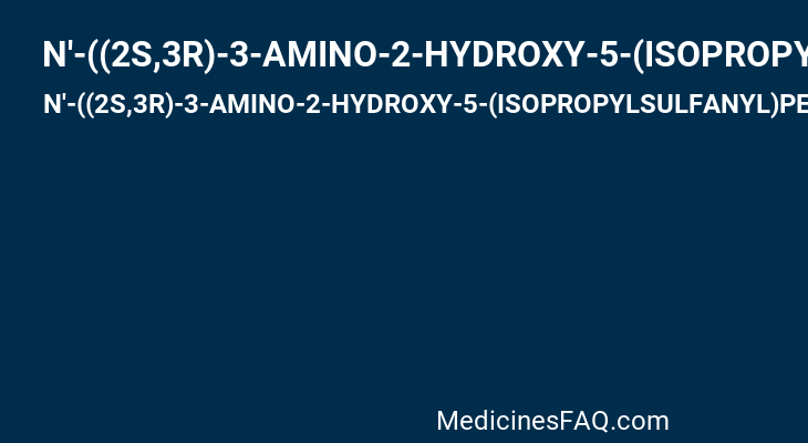 N'-((2S,3R)-3-AMINO-2-HYDROXY-5-(ISOPROPYLSULFANYL)PENTANOYL)-N-3-CHLOROBENZOYL HYDRAZIDE