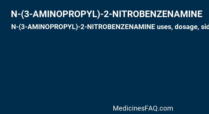 N-(3-AMINOPROPYL)-2-NITROBENZENAMINE