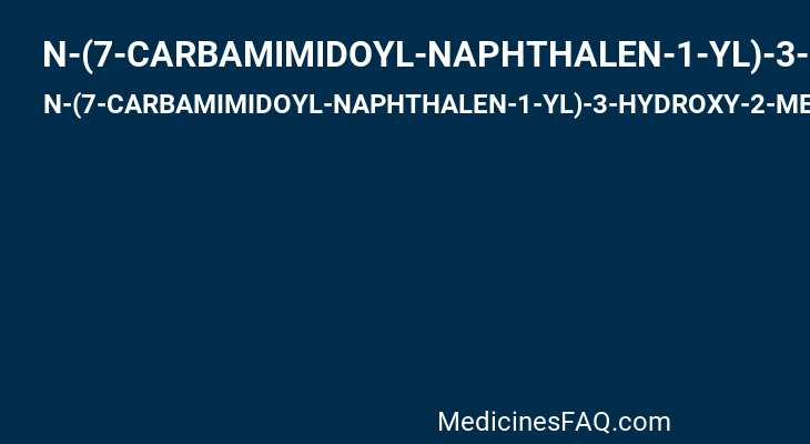 N-(7-CARBAMIMIDOYL-NAPHTHALEN-1-YL)-3-HYDROXY-2-METHYL-BENZAMIDE