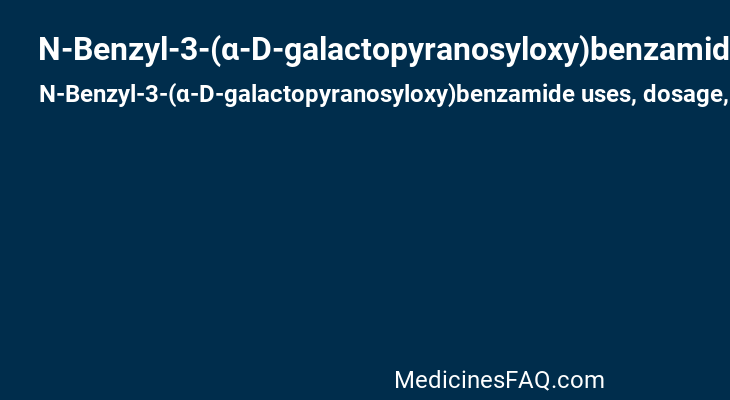 N-Benzyl-3-(α-D-galactopyranosyloxy)benzamide