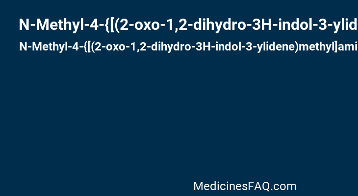 N-Methyl-4-{[(2-oxo-1,2-dihydro-3H-indol-3-ylidene)methyl]amino}benzenesulfonamide