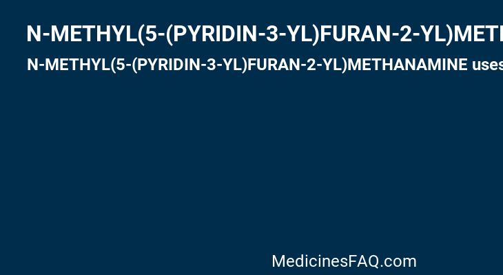 N-METHYL(5-(PYRIDIN-3-YL)FURAN-2-YL)METHANAMINE