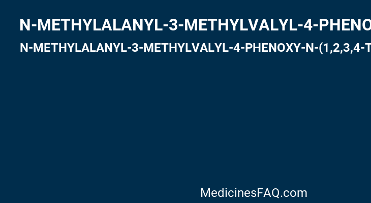 N-METHYLALANYL-3-METHYLVALYL-4-PHENOXY-N-(1,2,3,4-TETRAHYDRONAPHTHALEN-1-YL)PROLINAMIDE