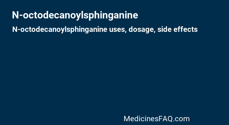 N-octodecanoylsphinganine