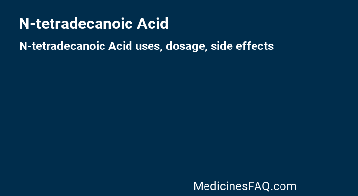 N-tetradecanoic Acid