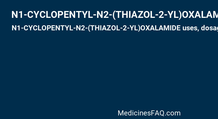 N1-CYCLOPENTYL-N2-(THIAZOL-2-YL)OXALAMIDE