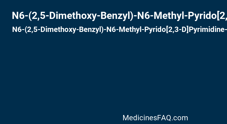N6-(2,5-Dimethoxy-Benzyl)-N6-Methyl-Pyrido[2,3-D]Pyrimidine-2,4,6-Triamine
