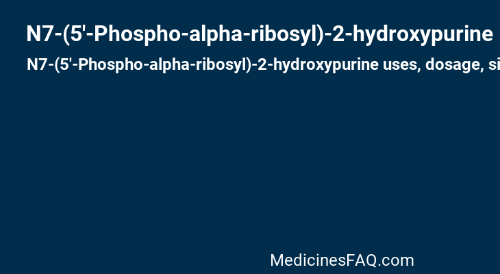 N7-(5'-Phospho-alpha-ribosyl)-2-hydroxypurine
