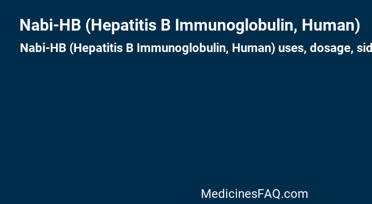 Nabi-HB (Hepatitis B Immunoglobulin, Human)