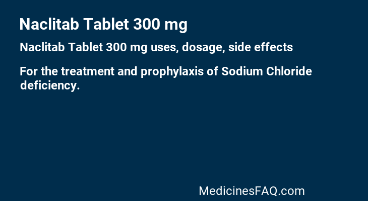 Naclitab Tablet 300 mg