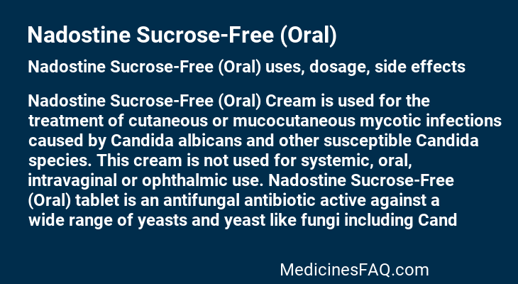 Nadostine Sucrose-Free (Oral)