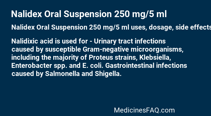 Nalidex Oral Suspension 250 mg/5 ml