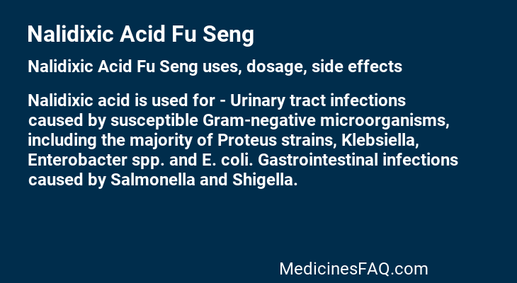 Nalidixic Acid Fu Seng