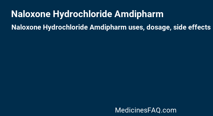 Naloxone Hydrochloride Amdipharm