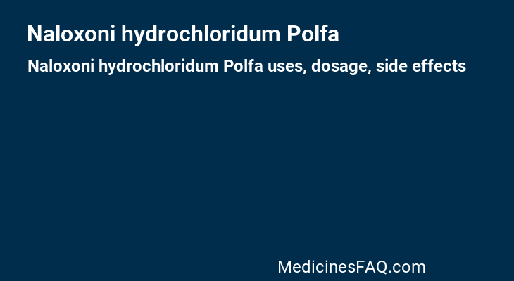 Naloxoni hydrochloridum Polfa