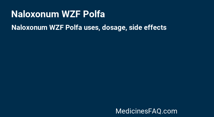 Naloxonum WZF Polfa