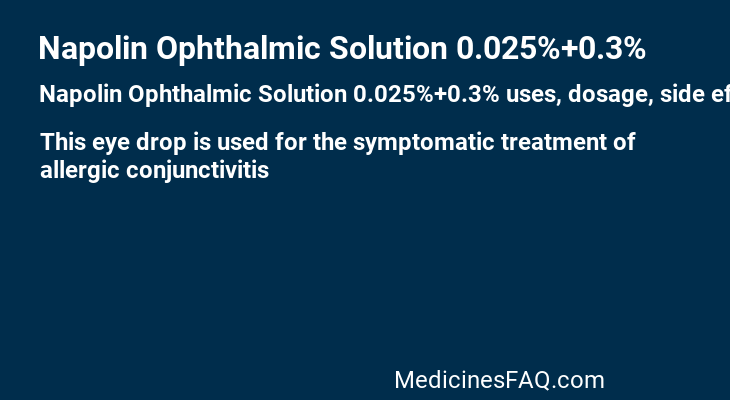 Napolin Ophthalmic Solution 0.025%+0.3%