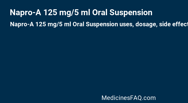 Napro-A 125 mg/5 ml Oral Suspension