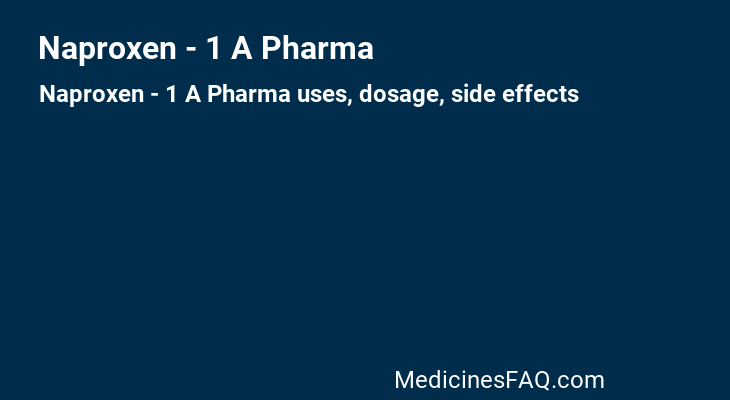 Naproxen - 1 A Pharma