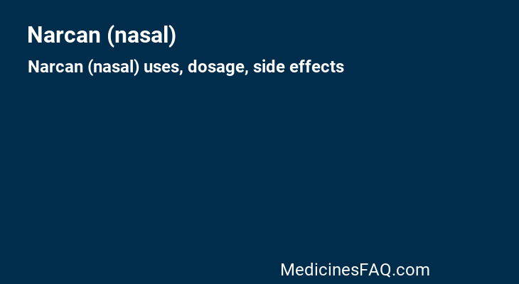 Narcan (nasal)