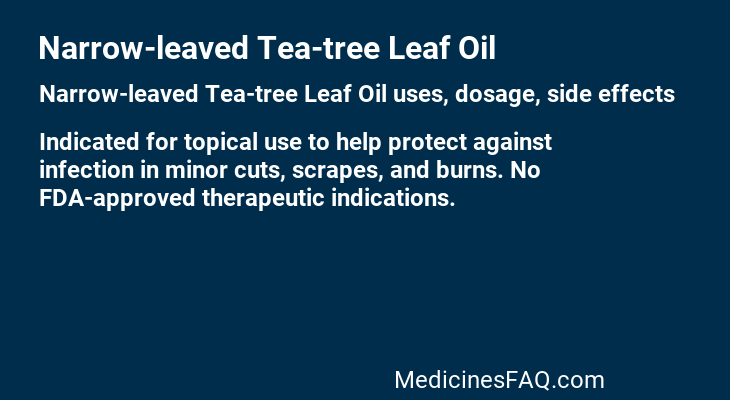 Narrow-leaved Tea-tree Leaf Oil