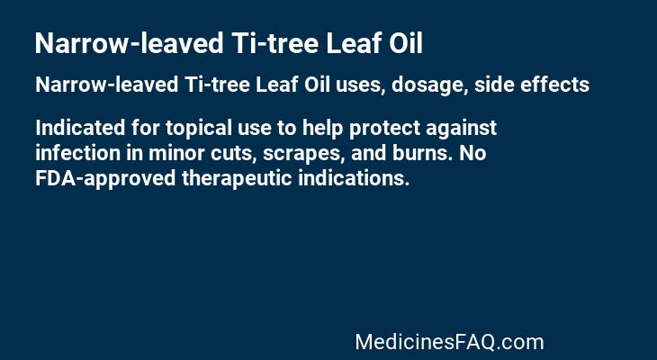 Narrow-leaved Ti-tree Leaf Oil