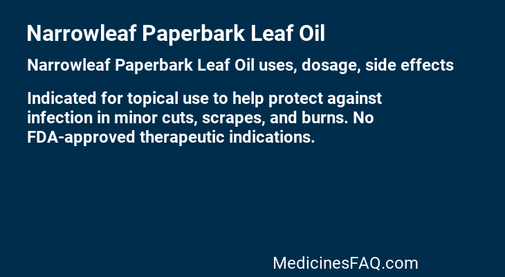 Narrowleaf Paperbark Leaf Oil