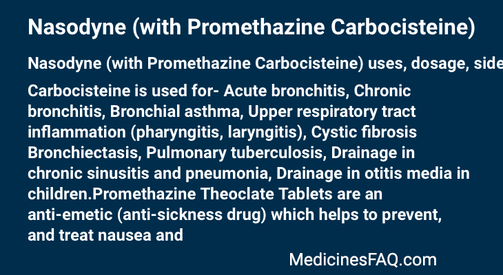 Nasodyne (with Promethazine Carbocisteine)