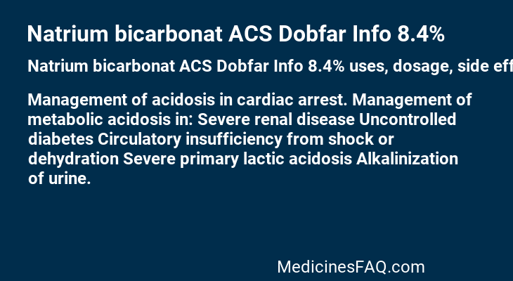 Natrium bicarbonat ACS Dobfar Info 8.4%