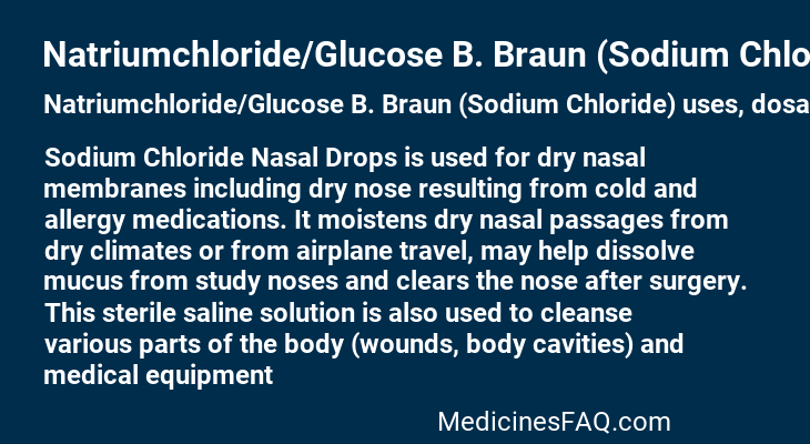 Natriumchloride/Glucose B. Braun (Sodium Chloride)