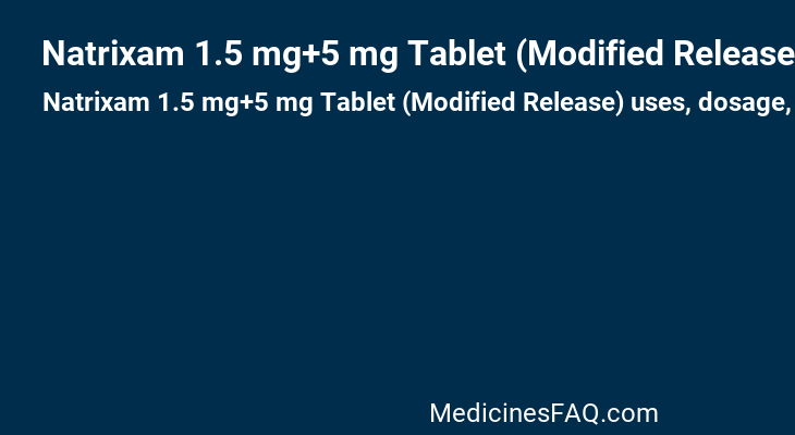 Natrixam 1.5 mg+5 mg Tablet (Modified Release)