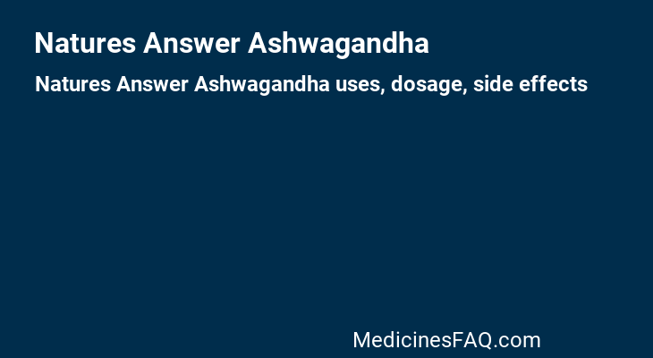 Natures Answer Ashwagandha