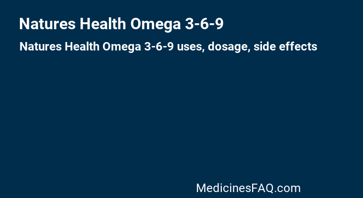 Natures Health Omega 3-6-9