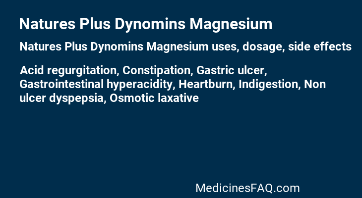 Natures Plus Dynomins Magnesium