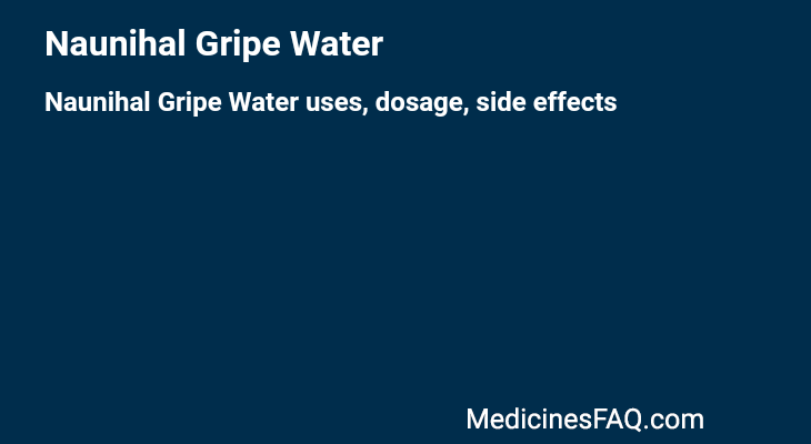 Naunihal Gripe Water