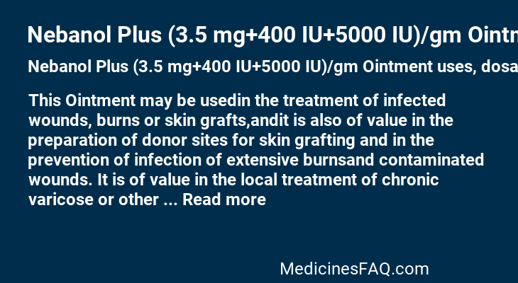 Nebanol Plus (3.5 mg+400 IU+5000 IU)/gm Ointment