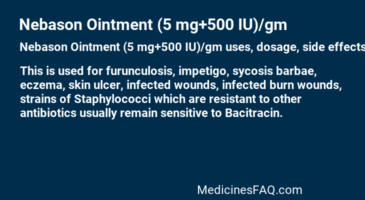 Nebason Ointment (5 mg+500 IU)/gm