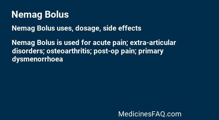 Nemag Bolus