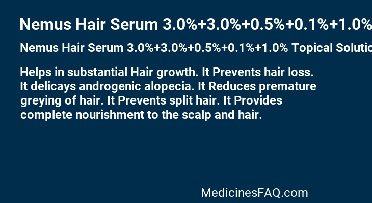 Nemus Hair Serum 3.0%+3.0%+0.5%+0.1%+1.0% Topical Solution