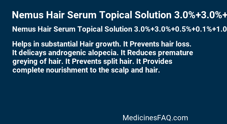 Nemus Hair Serum Topical Solution 3.0%+3.0%+0.5%+0.1%+1.0%