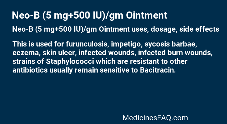 Neo-B (5 mg+500 IU)/gm Ointment