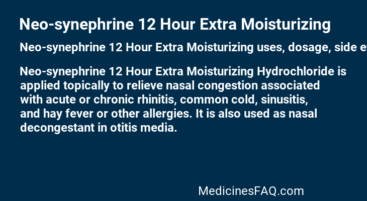 Neo-synephrine 12 Hour Extra Moisturizing