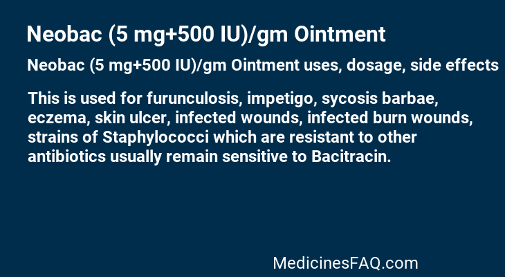 Neobac (5 mg+500 IU)/gm Ointment