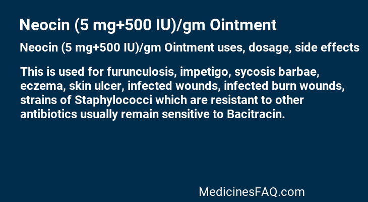 Neocin (5 mg+500 IU)/gm Ointment