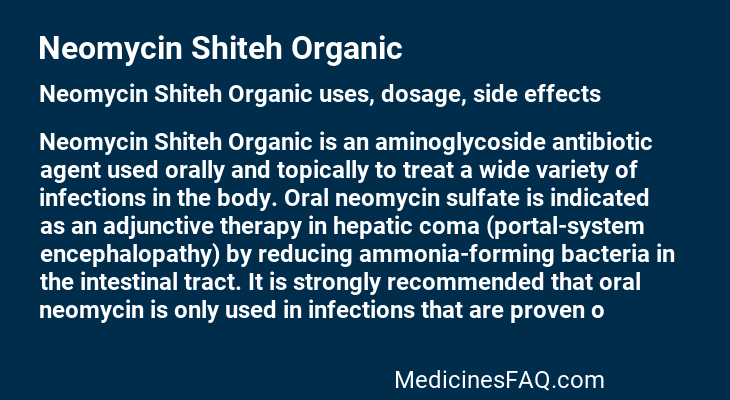 Neomycin Shiteh Organic