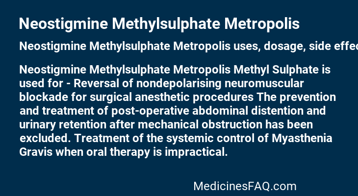 Neostigmine Methylsulphate Metropolis
