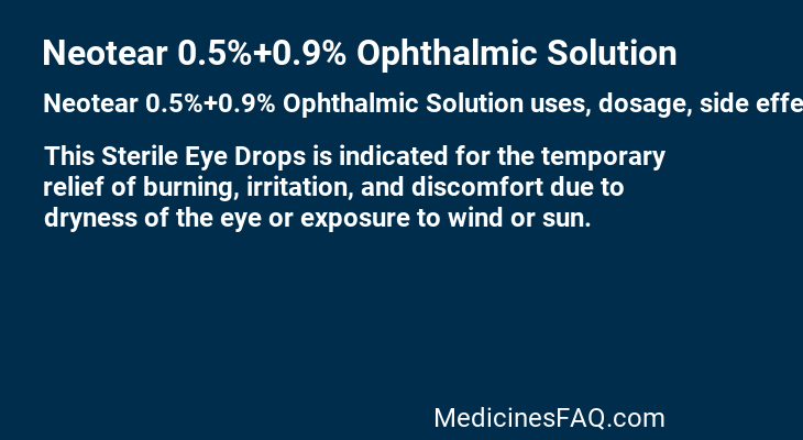 Neotear 0.5%+0.9% Ophthalmic Solution