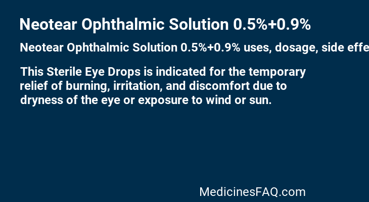 Neotear Ophthalmic Solution 0.5%+0.9%