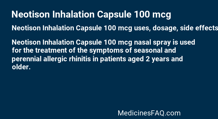 Neotison Inhalation Capsule 100 mcg