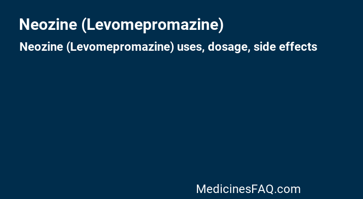 Neozine (Levomepromazine)